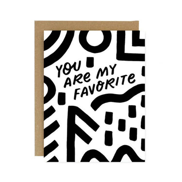 “You Are My Favorite” Greet Card